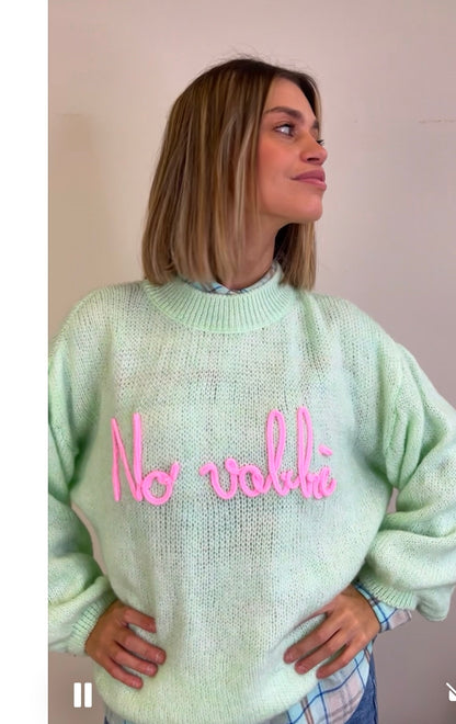 MAGLIONE NO VABBÈ VERDE ACQUA SCRITTA PINK